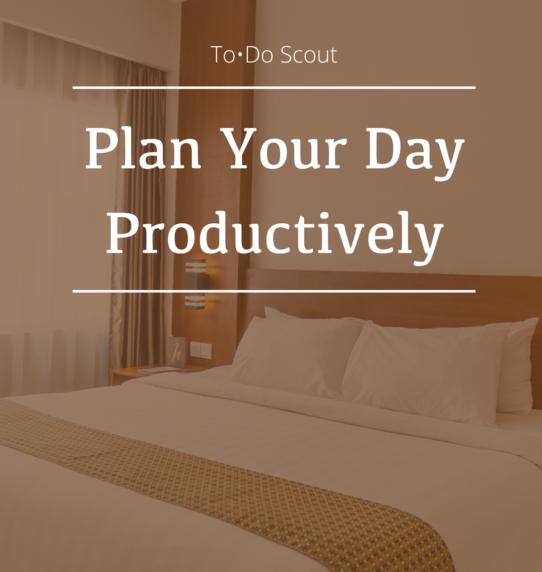 How to Plan Your Day Productively